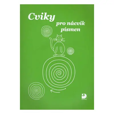 Cviky pro nácvik písmen - Miroslava Čížková