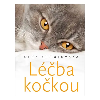 Léčba kočkou - Olga Krumlovská