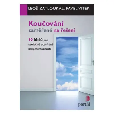 Koučování zaměřené na řešení - Pavel Vítek