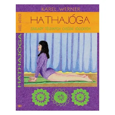 Hathajóga - Karel Werner