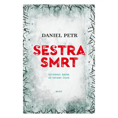 Sestra smrt - Daniel Petr