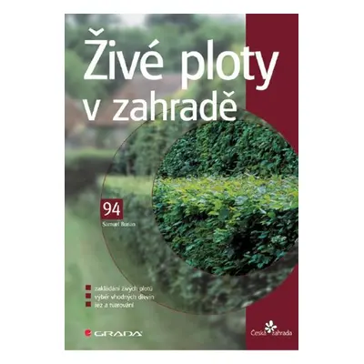 Živé ploty v zahradě - Samuel Burian