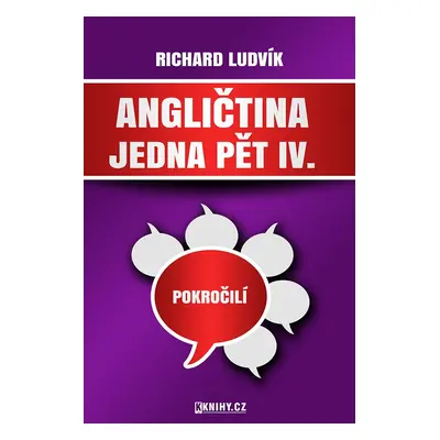 Angličtina jedna pět IV. - Richard Ludvík