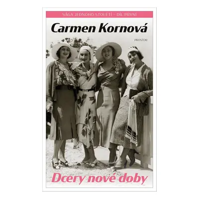 Dcery nové doby - Carmen Kornová