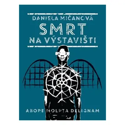 Smrt na výstavišti - Daniela Mičanová