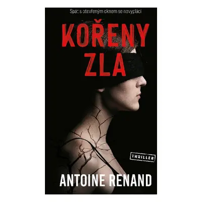 Kořeny zla - Antoine Renand