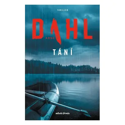 Tání - Arne Dahl