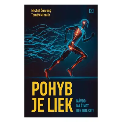 Pohyb je liek - Michal Červený