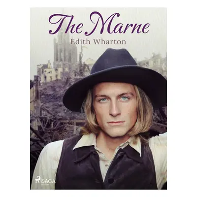 The Marne - Edith Wharton