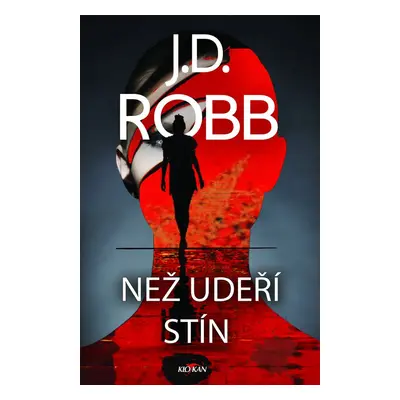 Než udeří stín - J. D. Robb