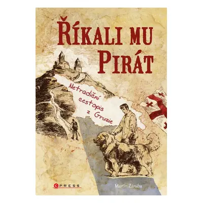 Říkali mu Pirát - Martin Záruba