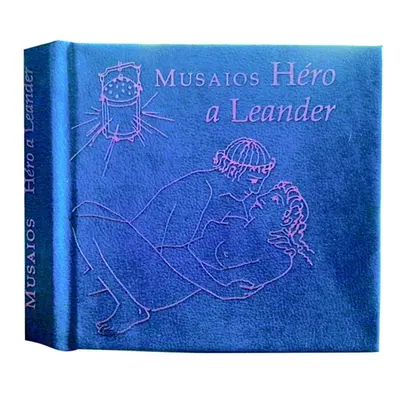 Héro a Leander - Musaios