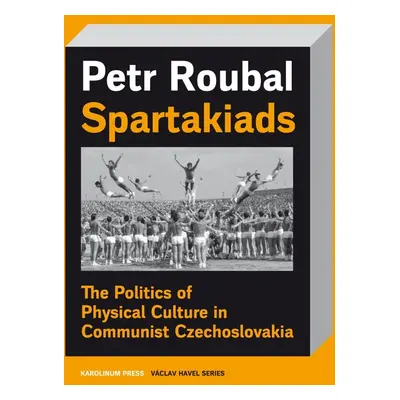 Spartakiads - Petr Roubal