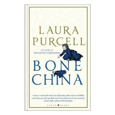 Bone China - Laura Purcell