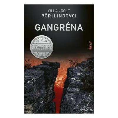 Gangréna - Rolf Börjlind