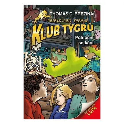 Klub Tygrů - Půlnoční setkání - Thomas CBrezina