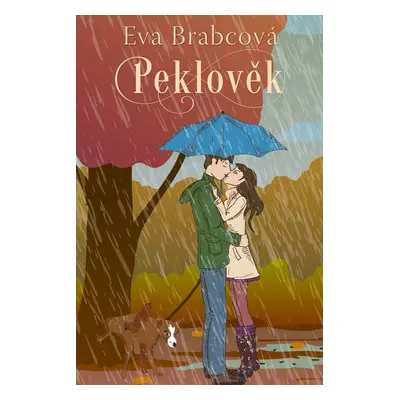 Peklověk - Eva Brabcová