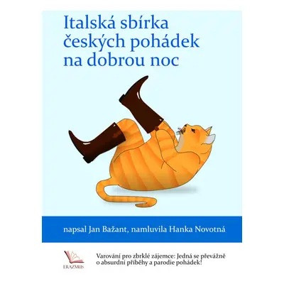 Italská sbírka českých pohádek na dobrou noc - Jan Bažant DiS.