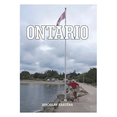 Ontario - Jaroslav Kratěna