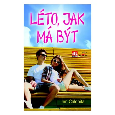 Léto jak má být - Jen Calonita