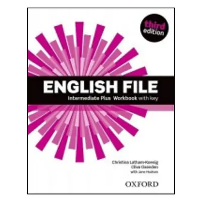 English File Third Edition Intermediate Plus Workbook with Answer Key - Christina Latham-Koenig