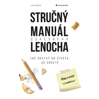 Stručný manuál úspěšného lenocha - Jan Hebnar