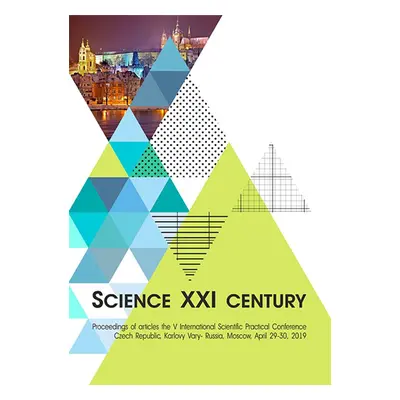 Science XXI century - Valentina Ponikarova