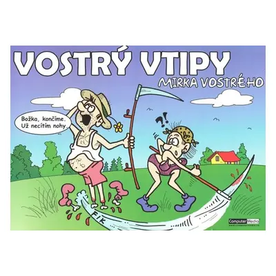 Vostrý vtipy Mirka Vostrého - Autor Neuveden