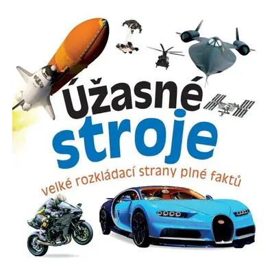 Úžasné stroje - Autor Neuveden