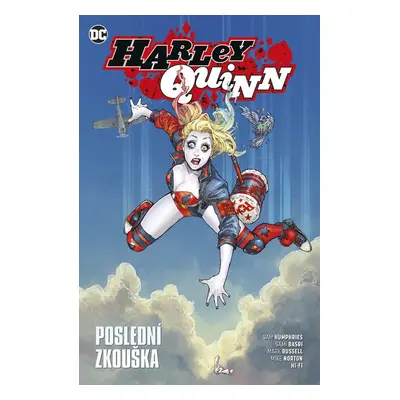 Harley Quinn Poslední zkouška - Sam Humphries