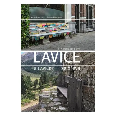 Lavice a lavičky - Antje Rittermann