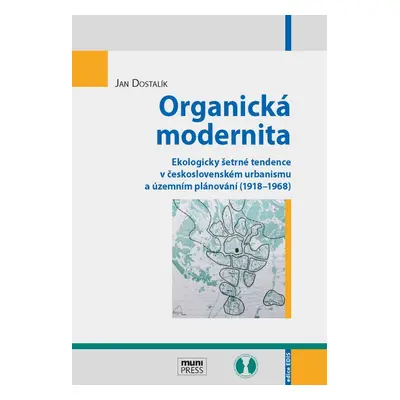 Organická modernita - Jan Dostalík