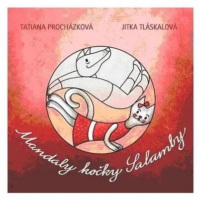 Mandaly kočky Salamby - Tatiana Procházková