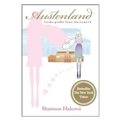 Austenland - Shannon Haleová