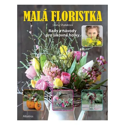 Malá floristka - Diana Shatatová