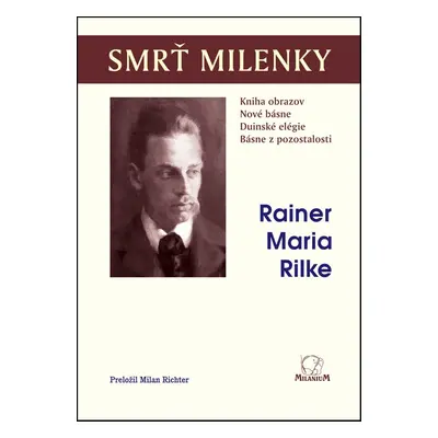 Smrť milenky - Rainer Maria Rilke