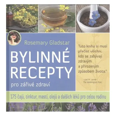 Bylinné recepty - Rosemary Gladstar