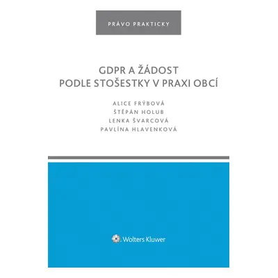 GDPR a žádost podle stošestky v praxi obcí - autorů kolektiv