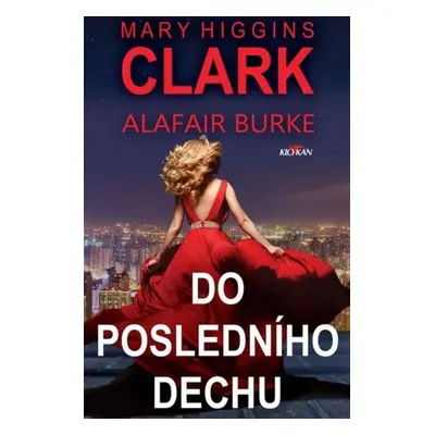 Do posledního dechu - Mary Higgins Clark