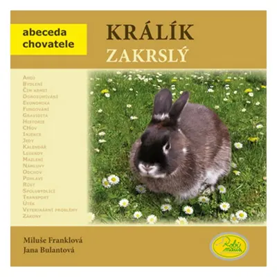 Králík zakrslý - Jana Bulantová