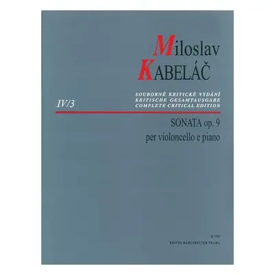 Sonáta pro violoncello a klavír op. 9 - Miloslav Kabeláč