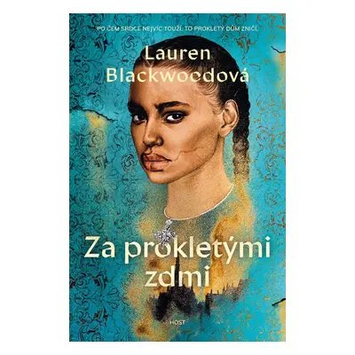 Za prokletými zdmi - Lauren Blackwoodová