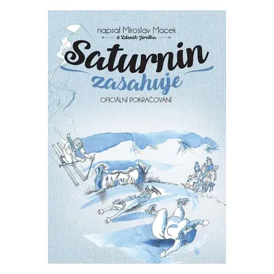 Saturnin zasahuje - Miroslav Macek