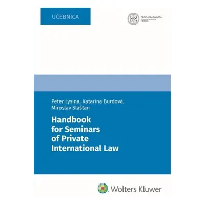 Handbook for Seminars of Private International Law - Miroslav Slašťan