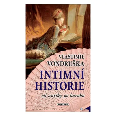 Intimní historie - Vlastimil Vondruška