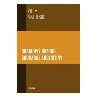 Obsahový rozbor současné angličtiny - Vilém Mathesius