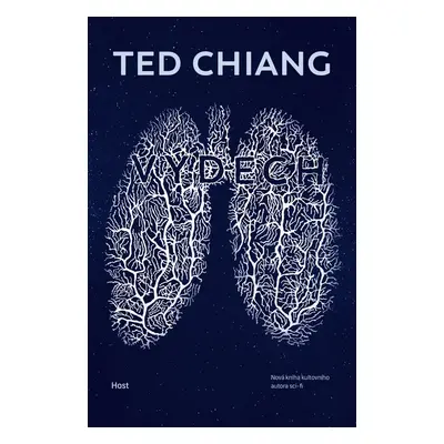 Výdech - Ted Chiang