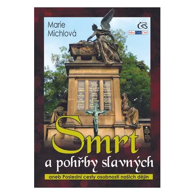 Smrt a pohřby slavných - Marie Michlová