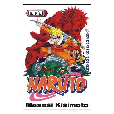 Naruto 8 Boj na život a na smrt - Masaši Kišimoto