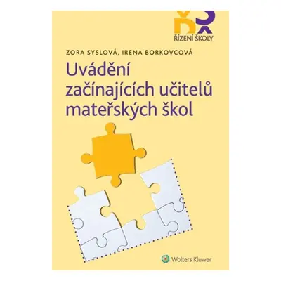 Uvádění začínajících učitelů mateřských škol - Zora Syslová